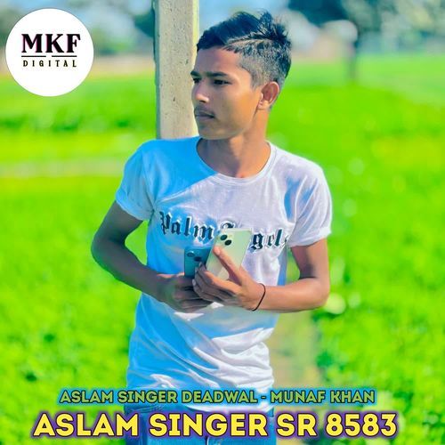 Aslam Singer Sr 8583 Aslam Singer Deadwal MP3 Download