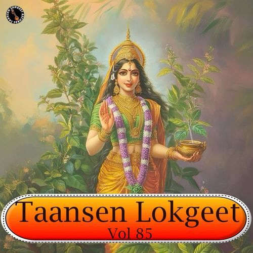 Taansen Lokgeet Vol 85