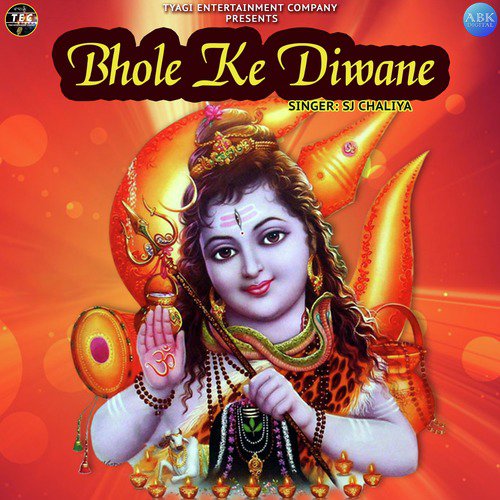 Bhole Ke Diwane SJ Chaliya MP3 Download