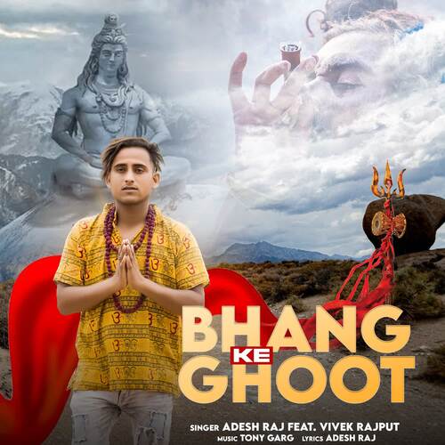 Bhang Ke Ghoot Adesh Raj MP3 Download