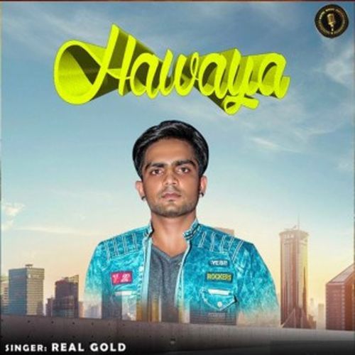Hawaya Real Gold MP3 Download