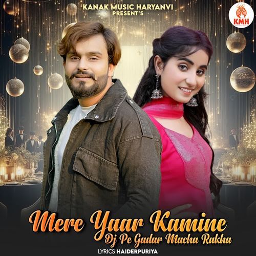 Mere Yaar Kaminey DJ Per Gadar Macha Rakha Renuka Panwar MP3 Download