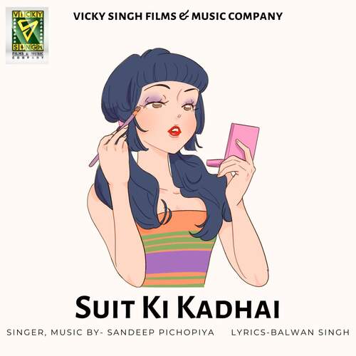 Suit Ki Kadhai Sandeep Pichopiya MP3 Download