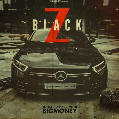 Z Black BigMoney MP3 Download