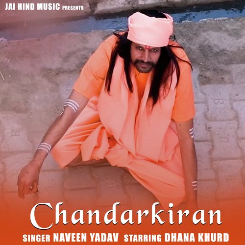 CHANDARKIRAN Naveen Yadav MP3 Download