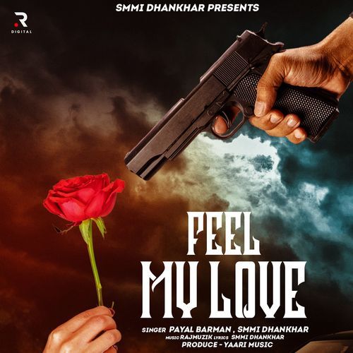 Feel My Love Payal Barman MP3 Download