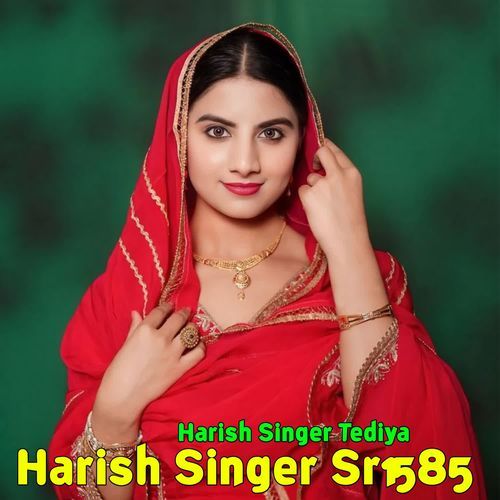 Harish Singer Sr1585 Harish Singer Tediya MP3 Download