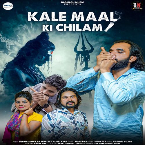 Kale Maal Ki Chilam Monu Foji MP3 Download