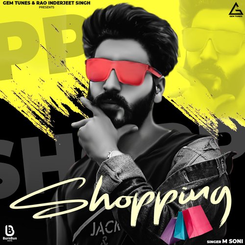 Shopping M Soni MP3 Download