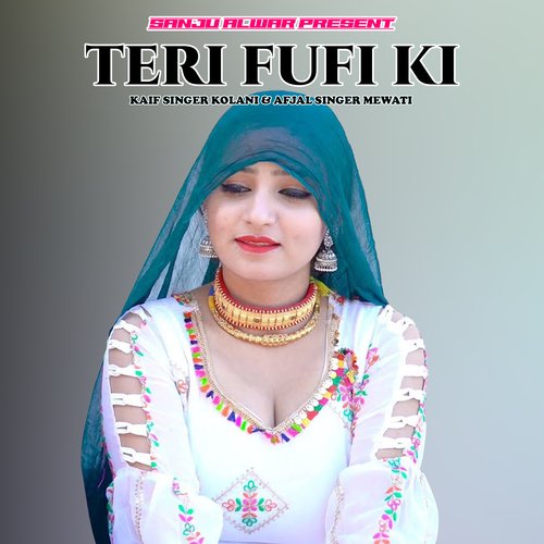Teri Fupi ki Afjal Singer Mewati MP3 Download