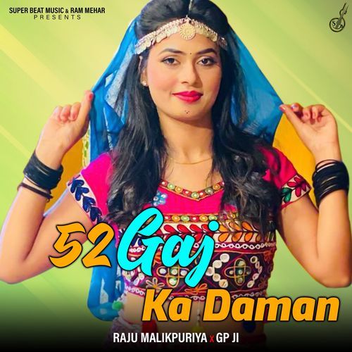 52 Gaj Ka Daman Gp Ji MP3 Download