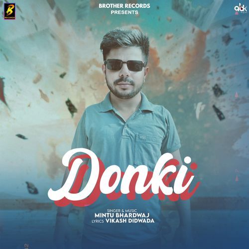 Donki Mintu Bhardwaj MP3 Download