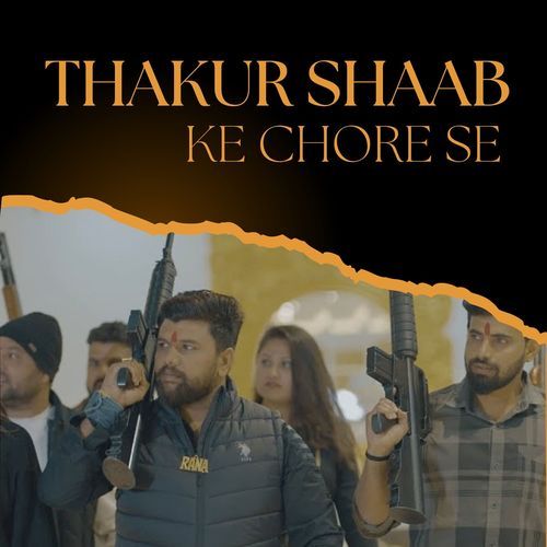 Thakur Shaab Ke Chore Se Akash Pundir MP3 Download