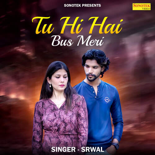 Tu Hi Hai Bus Meri SRWAL MP3 Download