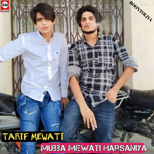 Mubba Mewati Harsaniya Tarif Mewati MP3 Download