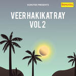 Veer Hakikat Ray Vol 2 - Guru Narayan Bhardwaj Song Download