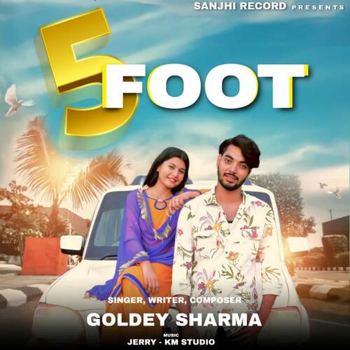 5 Foot Goldey Sharma MP3 Download