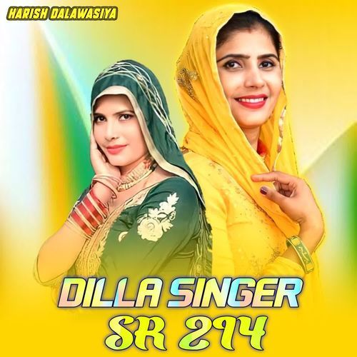 DILLA SINGER SR 214 Dilla Singer MP3 Download
