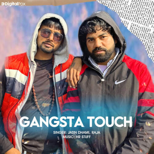 Gangsta Touch Jatin Dhami MP3 Download