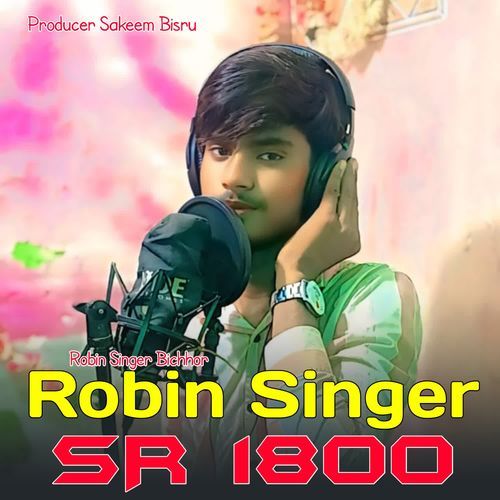Robin Singer SR 1800 Robin Singer Bichhor MP3 Download