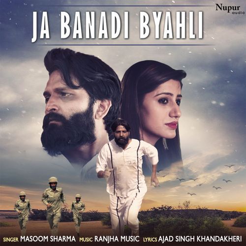Tu Ja Banadi Byahli Masoom Sharma MP3 Download