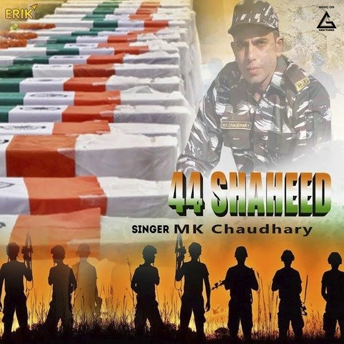 44 Shaheed MK Chaudhary MP3 Download