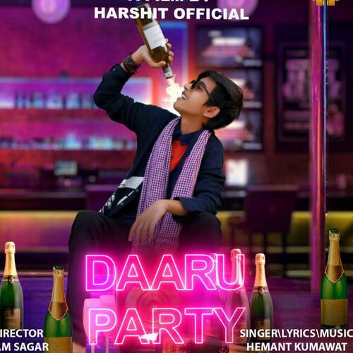 Daaru Party Harshit Official MP3 Download