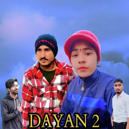 Dayan 2 Ajay Talan MP3 Download