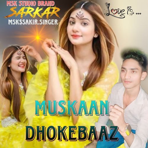 MUSKAAN BEWAFA Msk Singer MP3 Download