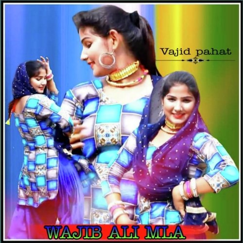Wajib ali mla Vajid Pahat MP3 Download