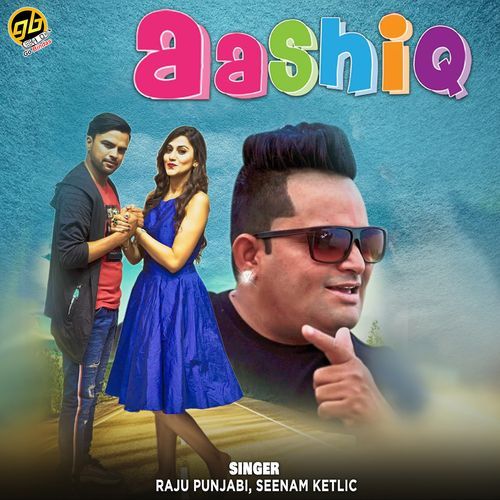 Aashiq Raju Punjabi MP3 Download