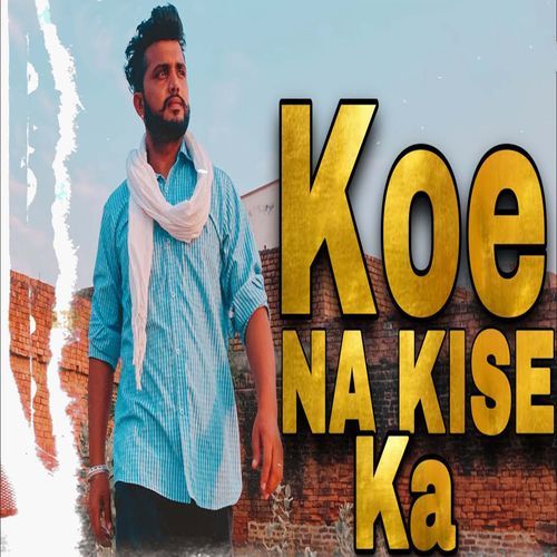 Koe Na Kishi Ka Sukhi Harnampura MP3 Download