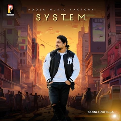System Suraj Rohilla MP3 Download