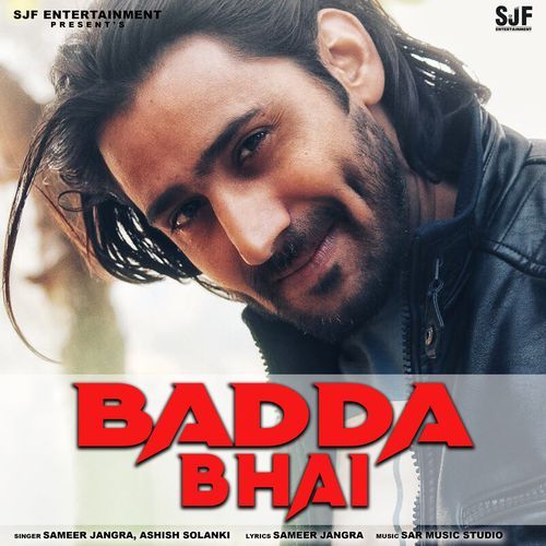 Badda Bhai Sameer Jangra MP3 Download