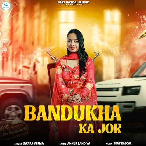 Bandukha Ka Jor Swara Verma MP3 Download