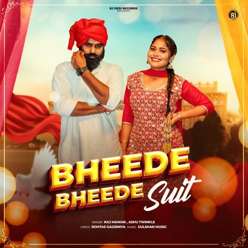 Bheede Bheede Suit Ashu Twinkle MP3 Download