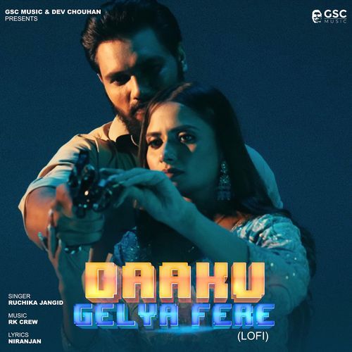 Daku Gelya Fere Lofi Ruchika Jangid MP3 Download