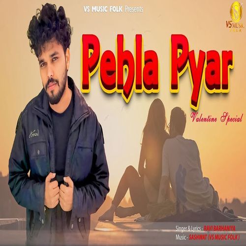 Pehla Pyar Ravi Barhaniya MP3 Download