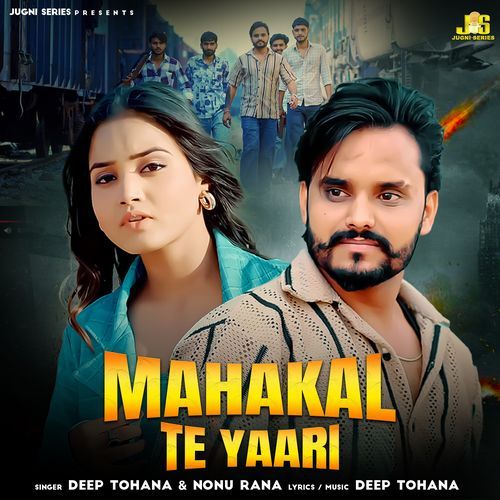 Mahakal Te Yaari (Haryanvi Song) Nonu Rana MP3 Download