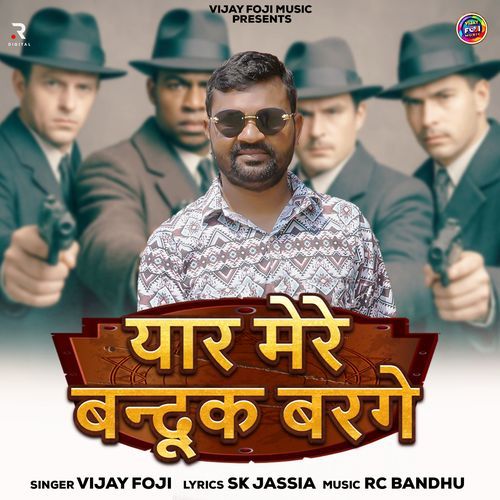 Yaar Mere Bandook Barge Vijay Foji MP3 Download