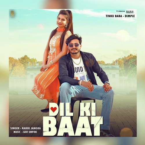 Dil Ki Baat Rahul Jangra MP3 Download