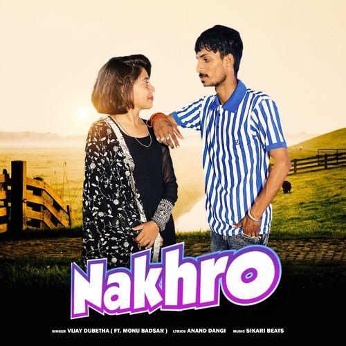 Nakhro Vijay Dubetha MP3 Download