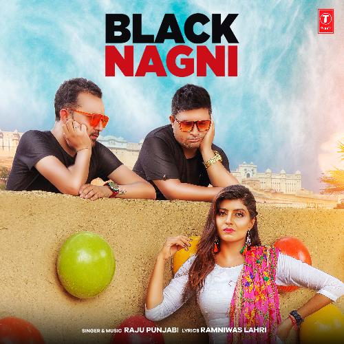 Black Nagni Raju Punjabi MP3 Download