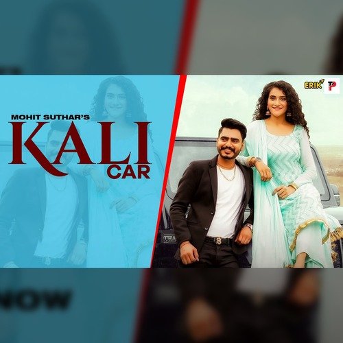 Kali Car Mohit Suthar MP3 Download