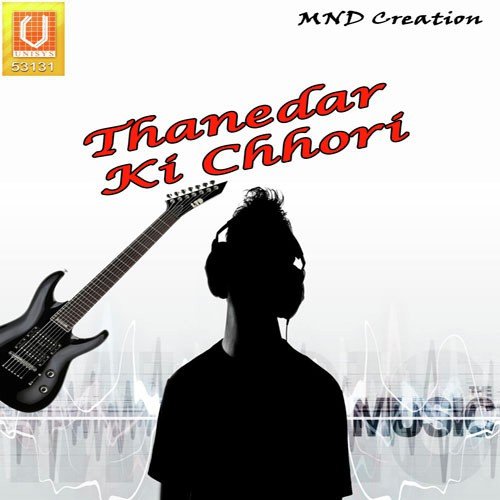Thanedar Ki Chhori Meenakshi MP3 Download