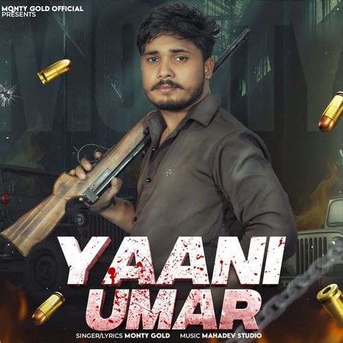 Yaani Umar Monty Gold MP3 Download