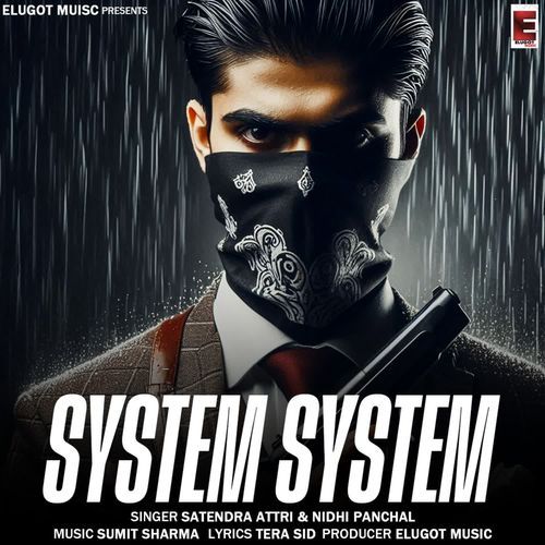 System System Nidhi Panchal MP3 Download