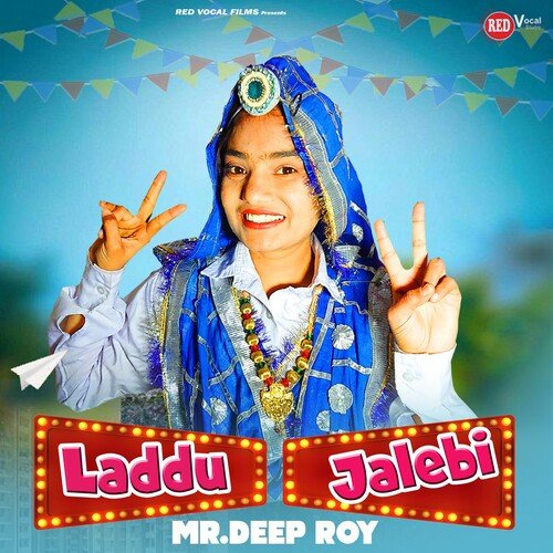 Laddu Jalebi Mr. Deep Roy MP3 Download