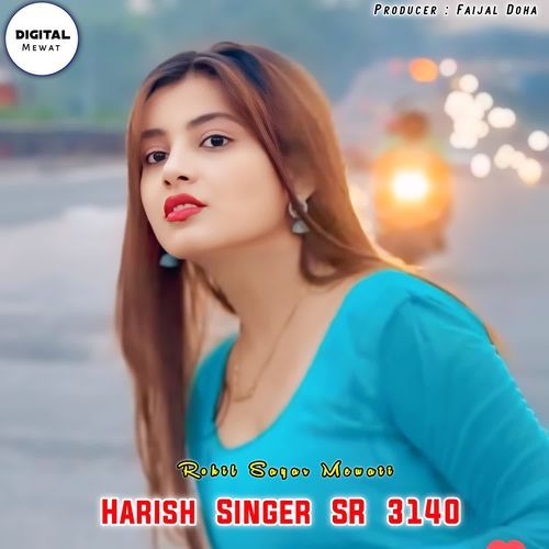 Harish Singer SR 3140 Rohil Sayar Mewati MP3 Download