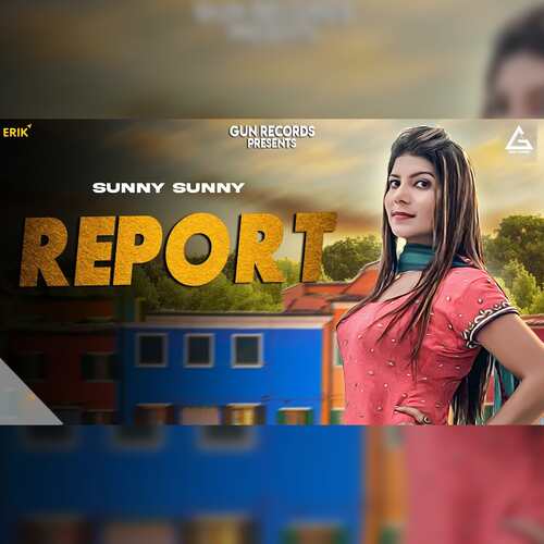 Report Sunny Sunny MP3 Download